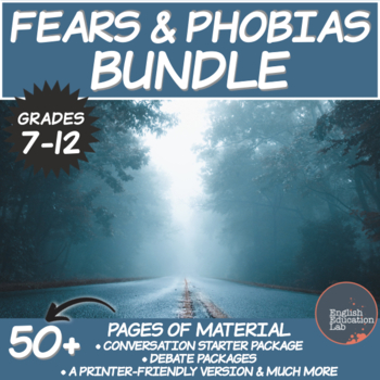 Preview of Fears and Phobias Bundle: Class Discussions and Debating Topics