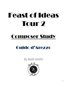 Feast of Ideas Composer Study Guido d Arezzo Medieval time