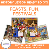 Feasts, Fun and Festivals HISTORY LESSON - Medieval/Middle
