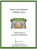 Feasts and Festivals of Bible Times