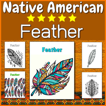 Preview of Feather - Native American Unit | Indigenous People | Coloring Pages &  Clip Art⭐
