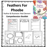 Feathers for Phoebe (Rod Clement) Comprehension Booklet