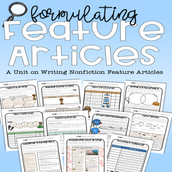 Preview of Feature Article: A Nonfiction Article Writing Unit