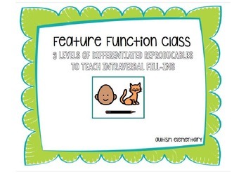 Preview of Feature, Function, and Class Differentiated Reproducables for Special Education