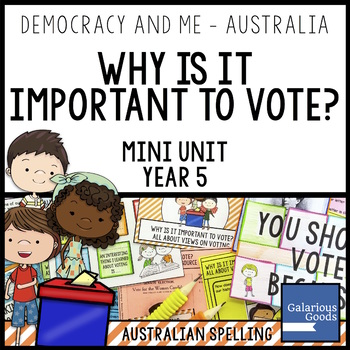 Preview of Why is Voting Important? | Year 5 HASS Australian Government and Civics