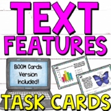 Nonfiction Text Features Posters, Task Cards, and Boom Cards™