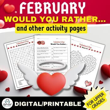 Preview of February Activity: Would You Rather Worksheets, Word Searches, & Mazes