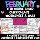 February 6th Grade Choir Curriculum Monthly Worksheet, Qui