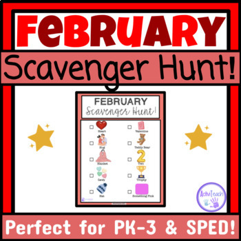 Preview of February Activity Scavenger Hunt Preschool Elementary Special Education Party