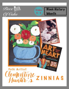 Preview of February - Black History Month: Clementine Hunter's Zinnias