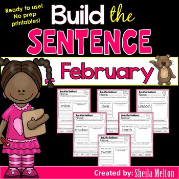 Preview of February Build the Sentence Interactive Word Work Activities, Sight Words