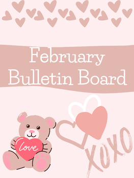 Preview of February Bulletin Board