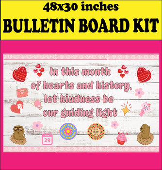 Preview of February Bulletin Board Kit valentine black history month groundhog day leap