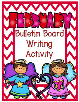 FREEBIE February Bulletin Board Writing Activity by AngelTeachables