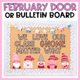 February Bulletin Board or February Door Decor Gnomes
