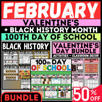 Preview of February Bundle: Black HistoryMonth, 100th Day of School, and Valentine's Day