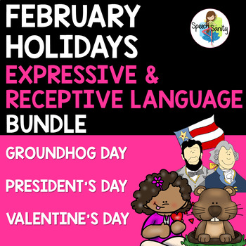 Preview of February Holidays BUNDLE: Expressive & Receptive Language
