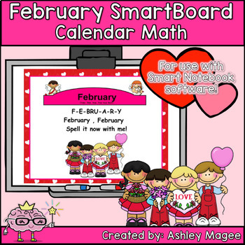 Preview of February Calendar Math/Morning Meeting for SMARTBoard
