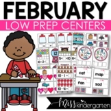 February Centers Math and Literacy Low Prep Kindergarten Centers