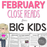February Close Reads for Big Kids Common Core Aligned Grades 4-6
