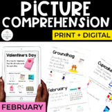 February Comprehension | Print + Digital Picture Comprehen