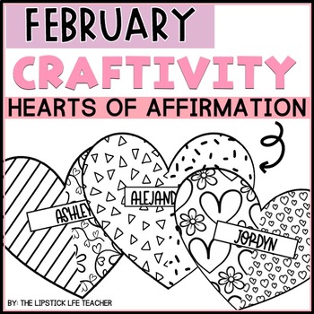 Preview of February Craft Activity, SEL Valentine's Day Student Activity