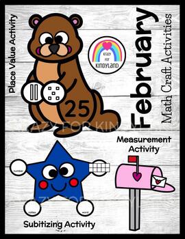 Preview of February Crafts: Groundhog, Valentine, USA & Number Sense, Measure, Place Value