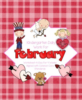 Preview of February Daily Work for Kindergarten Common Core (And More!) NO PREP Packet