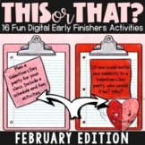 February Digital Early Finishers Activities |February Earl