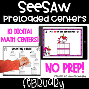 Preview of February Digital Math Centers l SeeSaw Kindergarten Activities