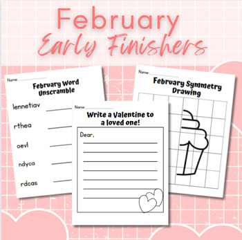 Preview of February Early Finishers Bundle | Valentines, President, MLK themed actvities