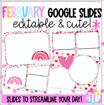 Preview of February Editable Google Slides