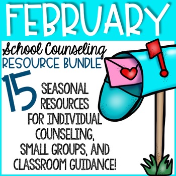 Preview of February Elementary School Counseling Bundle February Counseling Activities