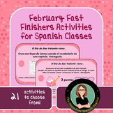 Spanish Fast Finishers, February! 21 Task Cards, Activities