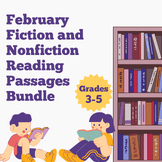 February Fiction and Nonfiction Reading Passages w/Compreh