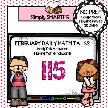 Preview of February First Grade Digital Daily Math Talks For GOOGLE SLIDES