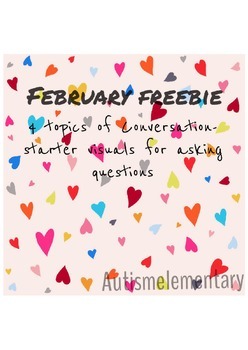 Preview of February Freebie! Conversation Visuals for Special Education