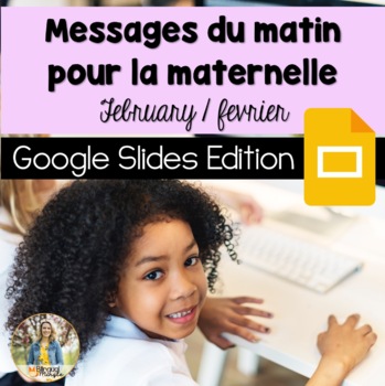 Preview of February French Morning Messages: Google Slides™