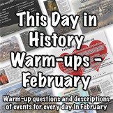 This Day in History Warm-ups for February