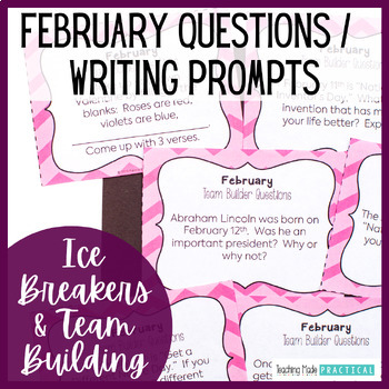 Preview of February Morning Meeting Questions / February Writing Prompts