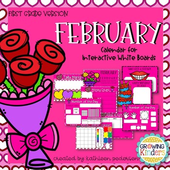 February Interactive Calendar Flipchart for 1st Grade by Growing Kinders