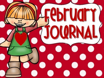 Monthly Journals: February by Wheels on the Bus Preschool Learning