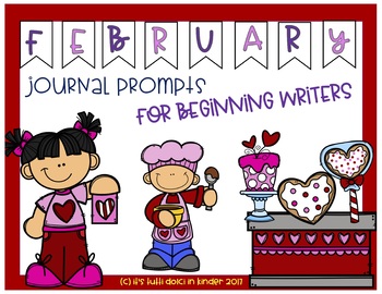 February Journal Prompts for Beginning Writers by It's Tutti Dolci in ...