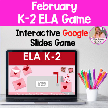Preview of February K-2 ELA Google Slides Game Literacy Activity Valentine Themed
