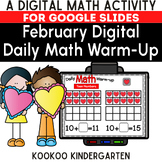 February Kindergarten Daily Math Warm-Up for Google Slides