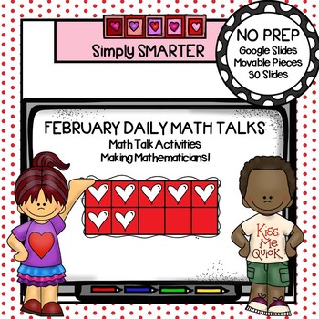 Preview of February Kindergarten Digital Daily Math Talks For GOOGLE SLIDES