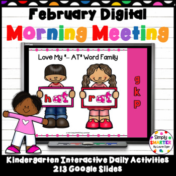 Preview of February Kindergarten Digital Morning Meeting For GOOGLE SLIDES