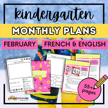 Preview of February Kindergarten Lesson Plans in English and French