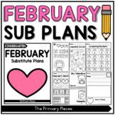 February Kindergarten Sub Plans Emergency Sub Plans for Ki