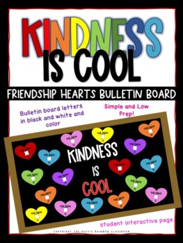 February Kindness is Cool Bulletin Board by The Rustic Rainbow Classroom